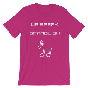 We Speak Spanglish Unisex Tee